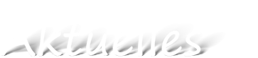 Aktuelles
